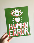 Art Print: I Heart Human Error