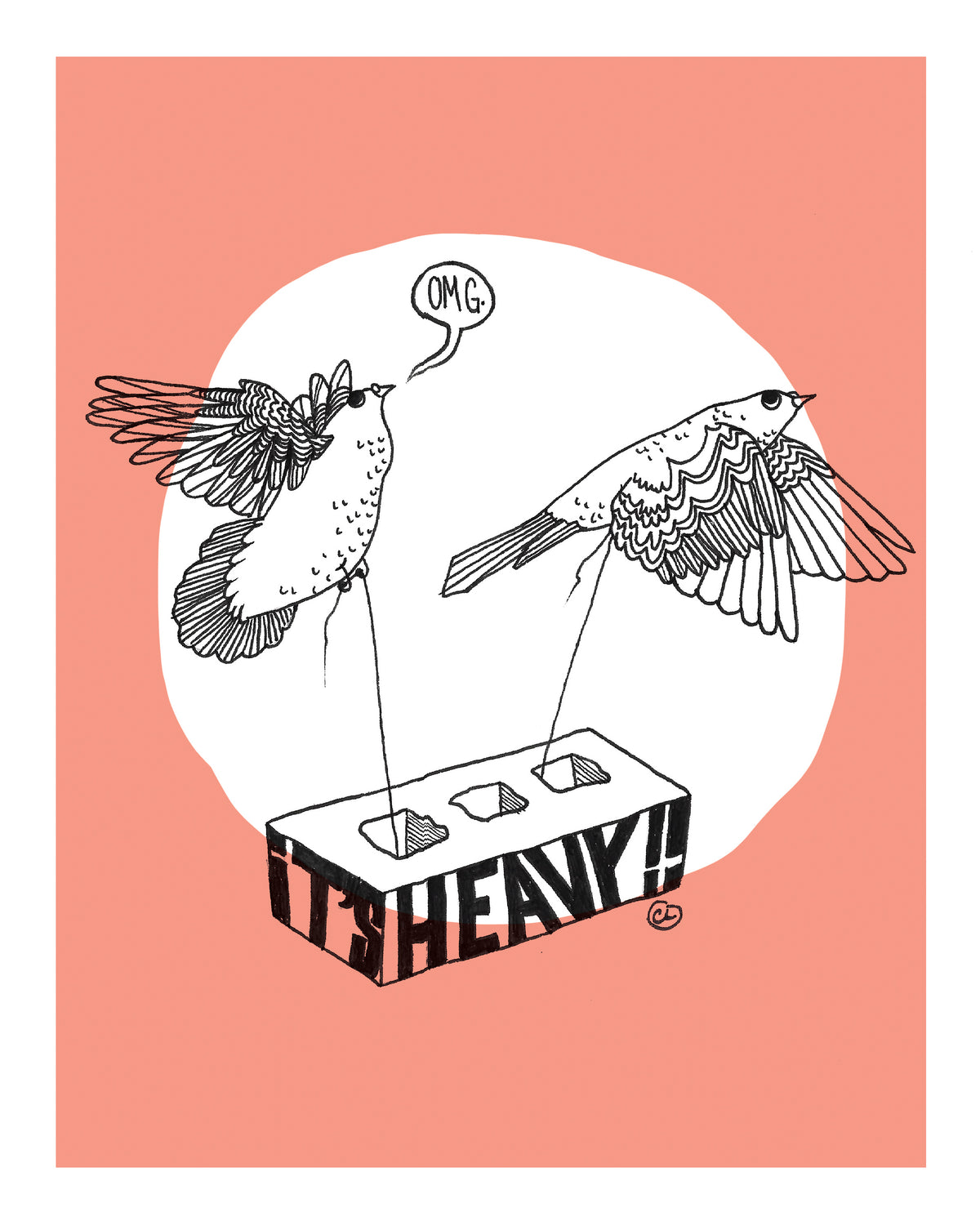 Art Print: It's Heavy!